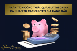 Phân tích công thức quản lý tài chính cá nhân
