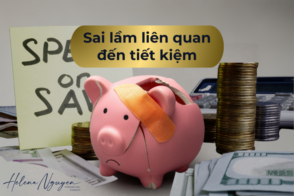 Sai lầm liên quan đến tiết kiệm